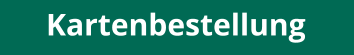 Kartenbestellung